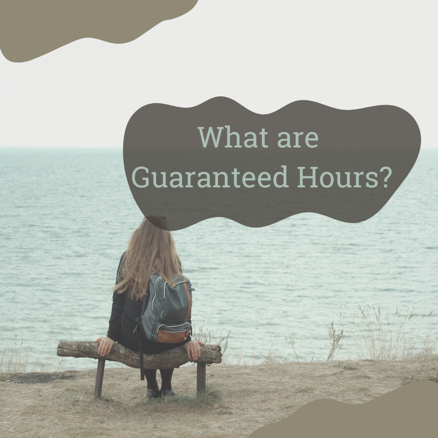 What are Guaranteed Hours?