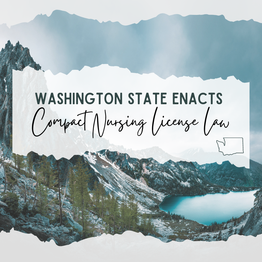 Washington State Nursing License and Compact State Status