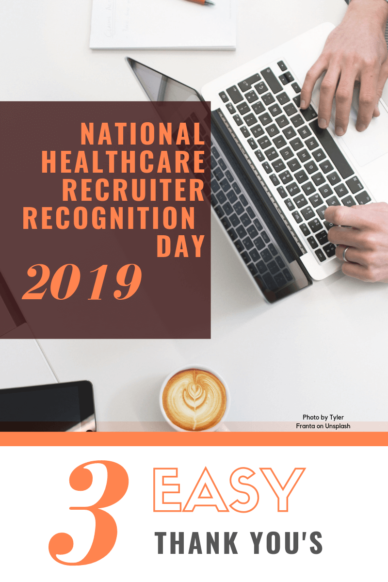 National Healthcare Recruiter Recognition Day