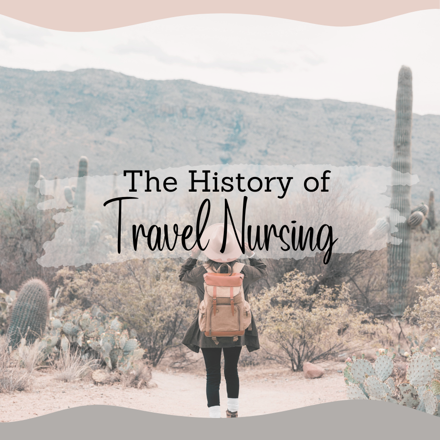 The History of Travel Nursing