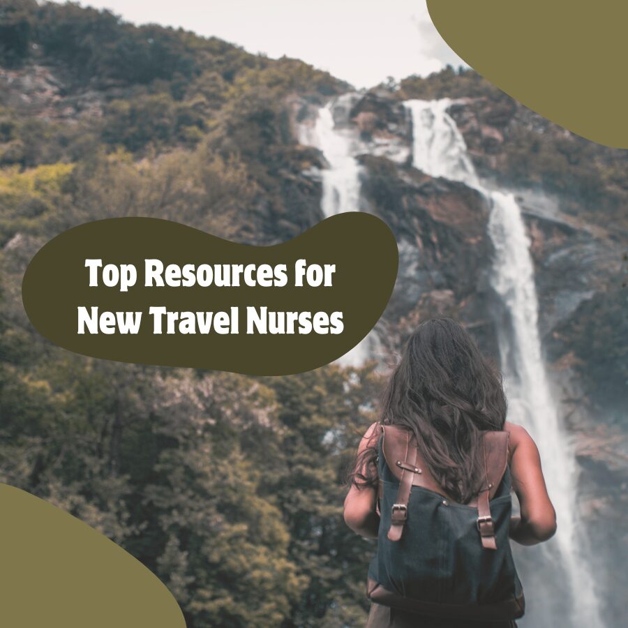 Top Resources for New Travel Nurses