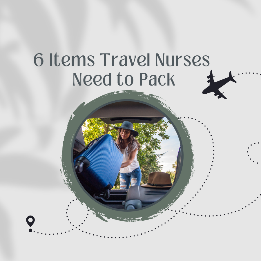 6 Items Travel Nurses Need to Pack